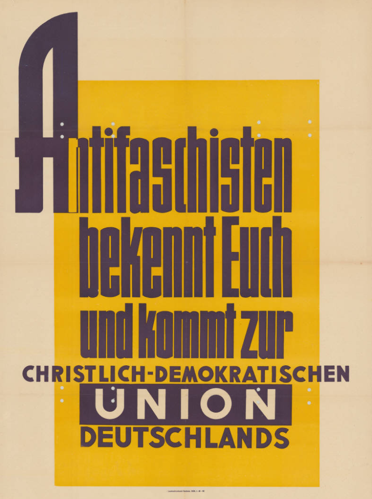 „Antifaschisten bekennt Euch und kommt zur CDU“ Plakat der Ost-CDU, Januar 1946 (Archiv für Christlich-Demokratische Politik der Konrad-Adenauer-Stiftung)